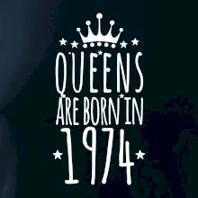 Queens are born in 1974