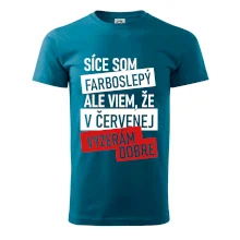 Síce som farboslepý, ale viem, že v červenej vyzerám dobre Síce som farboslepý, ale viem, že v červenej vyzerám dobre