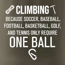 Climbing beacause one ball