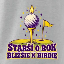 Starší o rok bližšie k birdie