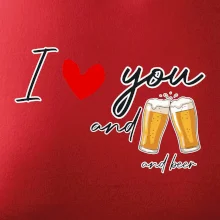 I love beer and beer