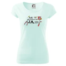 Ak to neopravim ja, tak nikto