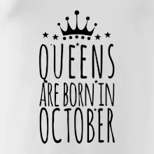 Queens are born in October