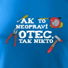 Ak to neopraví otec, tak nikto farebné