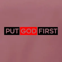 Put God first obdĺžnik