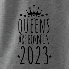 Queens are born in 2023