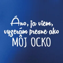 Vyzerám presne ako môj ocko Vyzerám presne ako môj ocko