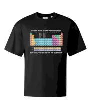 I wear this shirt periodically but only when I'm in my element