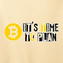 It's time to plan bitcoin