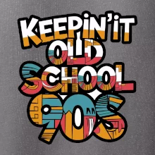 KEEPIN'IT Old School 90s