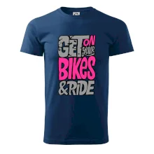 Get on your bikes Get on your bikes