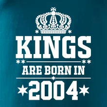 Kings are born in 2004 Kings are born in 2004