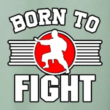 Judo Born to fight