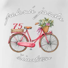 Peknú jazdu životom 75 Peknú jazdu životom 75
