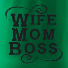 Wife mom boss