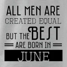 All men are created equal june All men are created equal june
