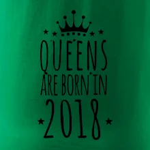 Queens are born in 2018