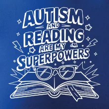 Autism and reading are my superpowers