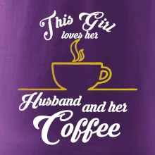 This Girl loves her Husband and her Coffee