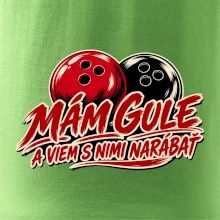 Mám gule a viem s nimi narábať