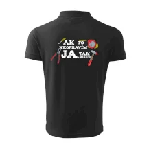 Ak to neopravim ja, tak nikto Ak to neopravim ja, tak nikto