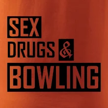 Sex drugs bowling