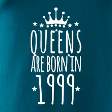 Queens are born in 1999
