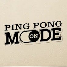 Ping pong mode