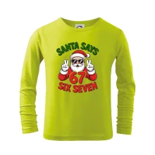 Santa says 67