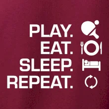 Stolný tenis - eat sleep