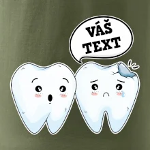 Zubárske tričko - Vás text Zubárske tričko - Vás text