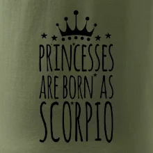 Princesses are as born as Scorpio - Škorpión