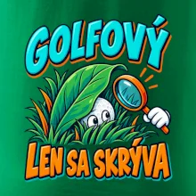 Golfový talent len sa skrýva