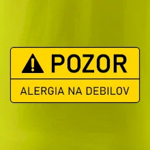 Pozor alergia na debilov Pozor alergia na debilov