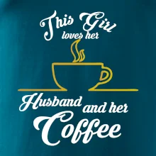 This Girl loves her Husband and her Coffee