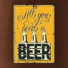 All you need is beer