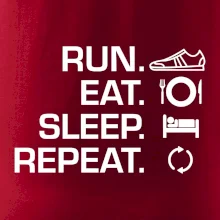 Run eat sleep repeat