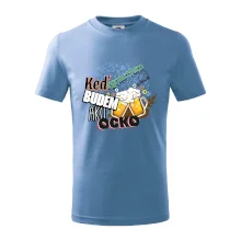 Keď vyrastiem budem ako ocko Pivo