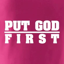 Put God first hrubý nápis Put God first hrubý nápis
