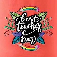 Farebné ceruzky best teacher ever