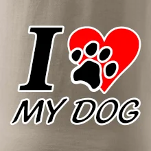 I love my dog - nápis I love my dog - nápis