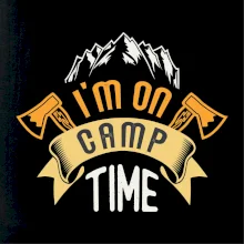 I'm on camp time I'm on camp time