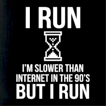 I run slower then internet