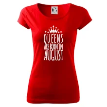 Queens are born in August Queens are born in August