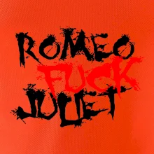 Romeo Fuck Juilet - Romeo vojel Julii