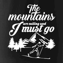 The mountains are calling bežkár