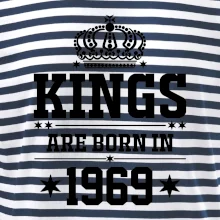 Kings are born in 1969