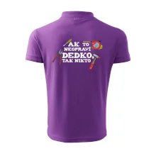 Ak to neopraví dedko, tak nikto farebné Ak to neopraví dedko, tak nikto farebné