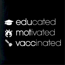 Educated motivated vaccinated Educated motivated vaccinated