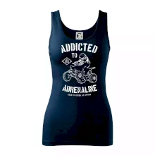 Addicted To Adrenaline Addicted To Adrenaline